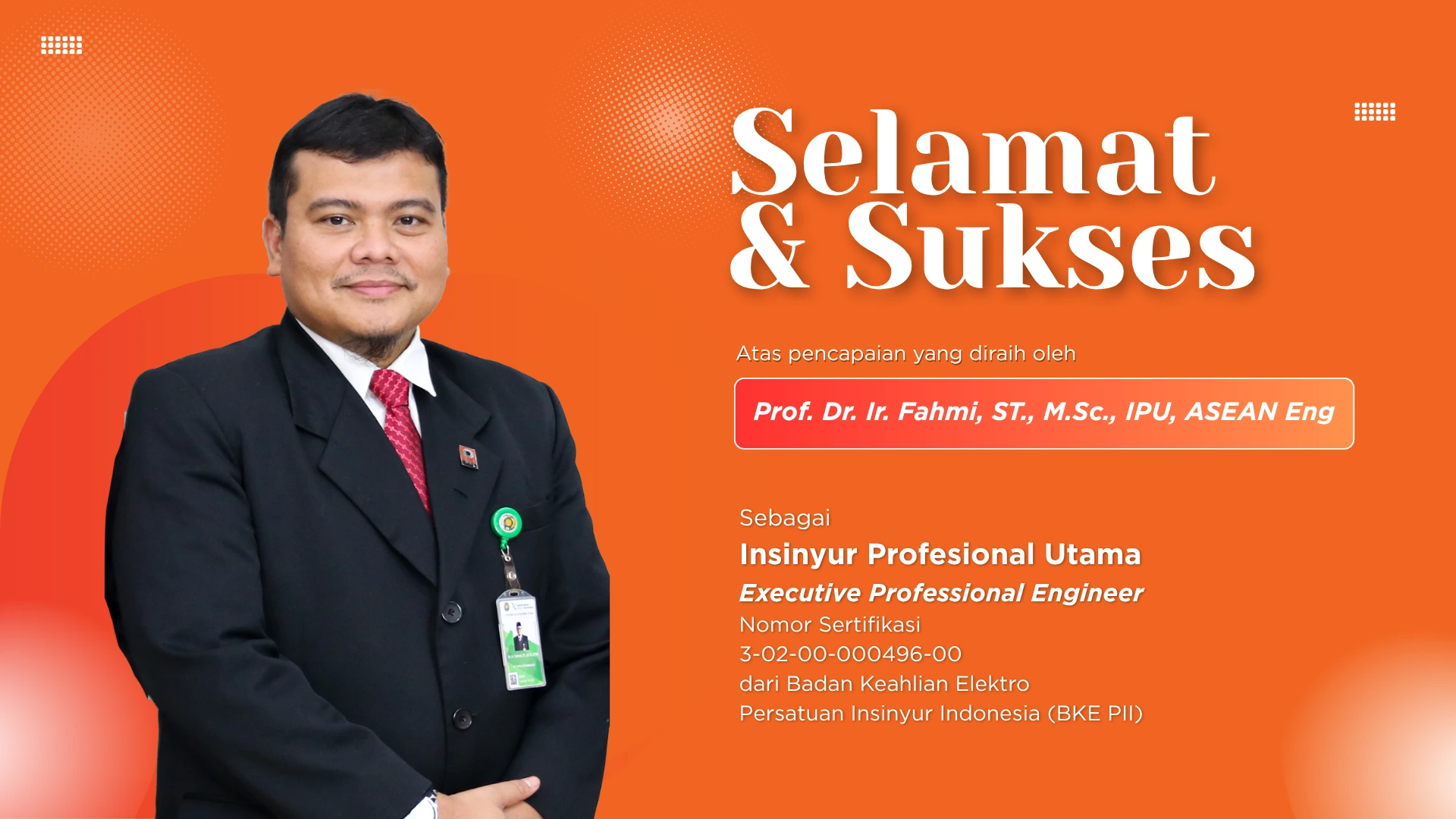 Dekan Fakultas Teknik Memperoleh Sertifikat Kompetensi sebagai Insinyur Profesional Utama